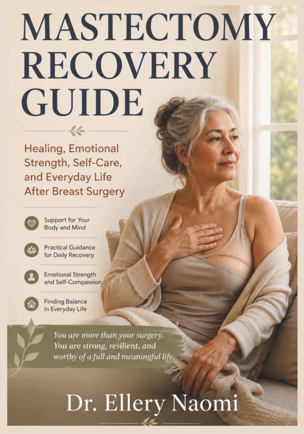 Mastectomy Recovery Guide: Healing, Drain Care, Reconstruction, Emotional Recovery, Bras, Pillows, Self-Care, and Everyday Life After Breast Surgery
