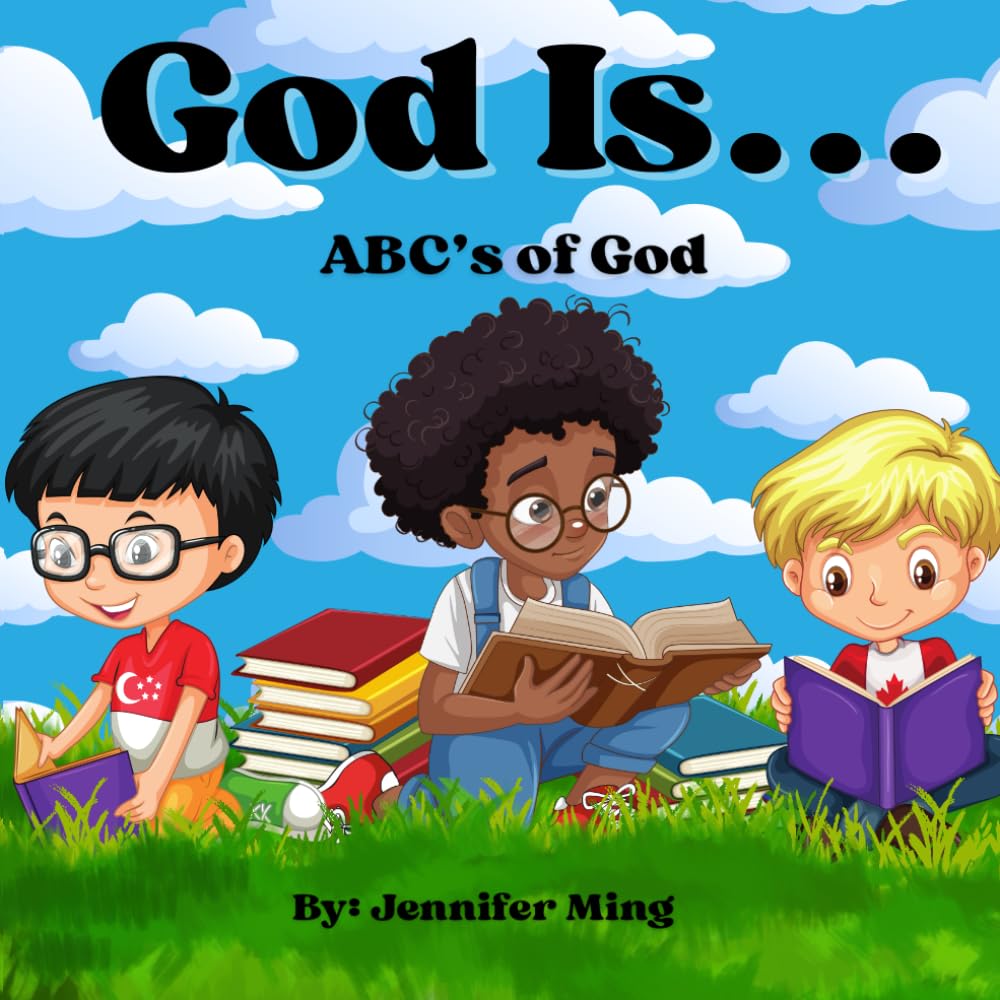 GOD IS... ABC's of God