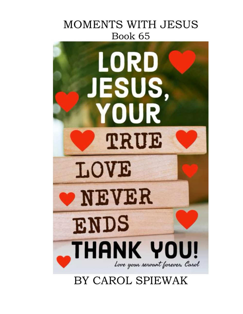 Moments With Jesus Book 65 (Moments with Jesus: a daily devotional)