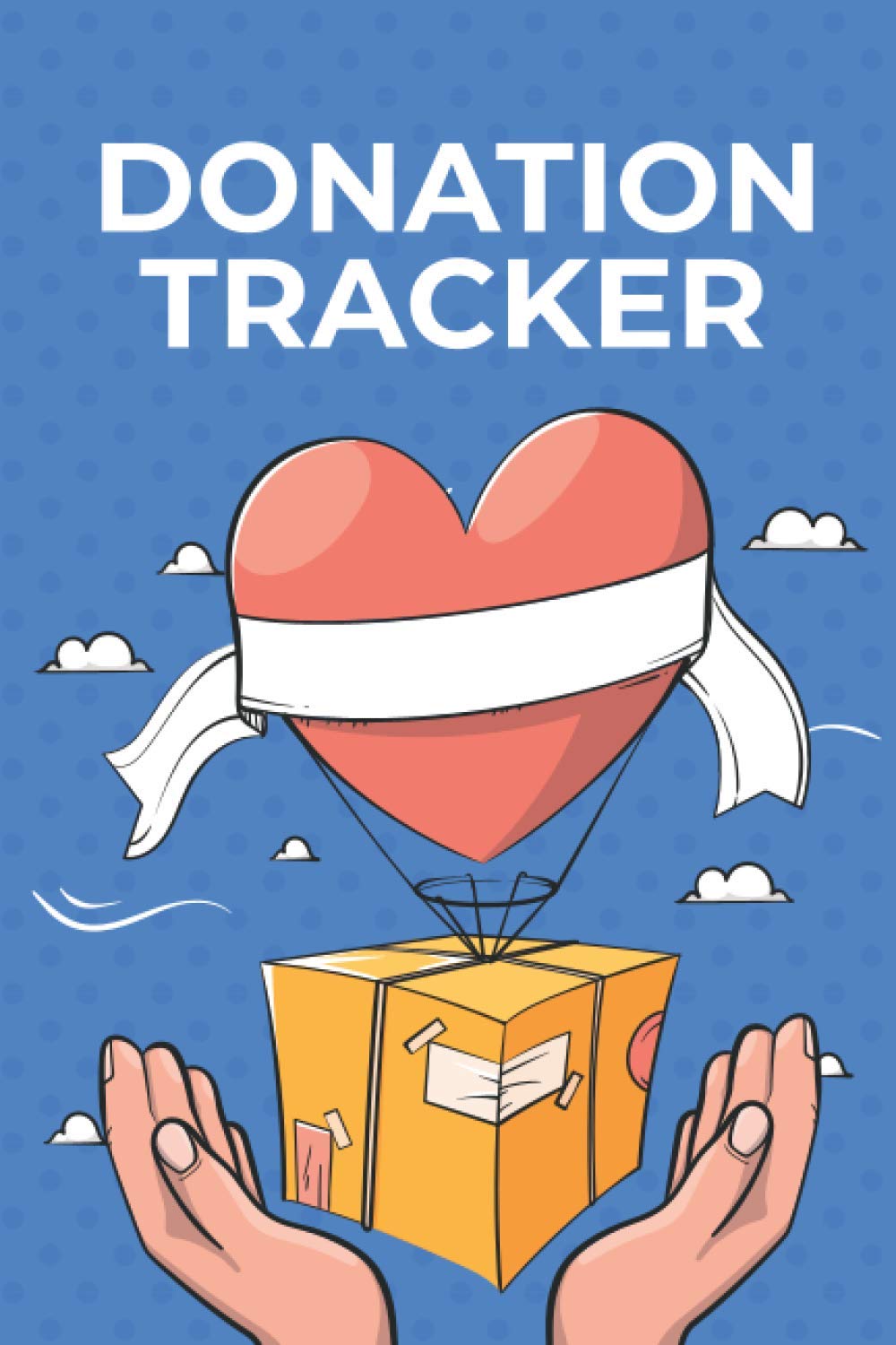 Donation Tracker: Portable Charity Donations & Money Bookkeeping For Nonprofits Charities & Non-Profit Administration & Finance Record Book. ... Workbook Journal Gift For Donor & Caregivers.
