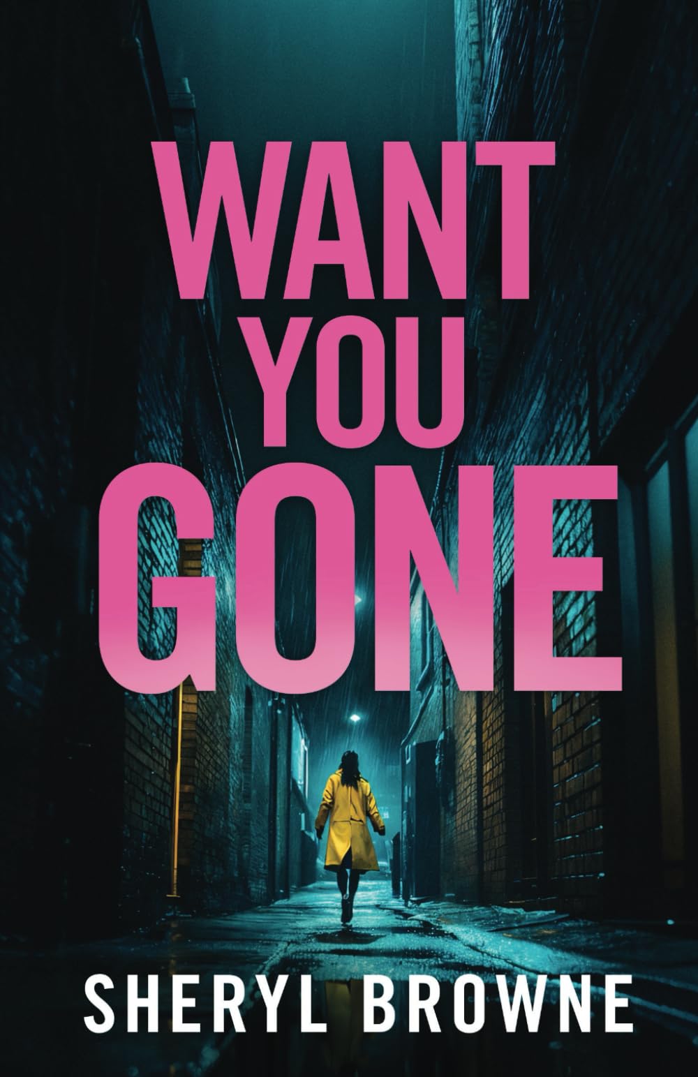 WANT YOU GONE an utterly gripping British crime thriller (DI Matthew Adams)