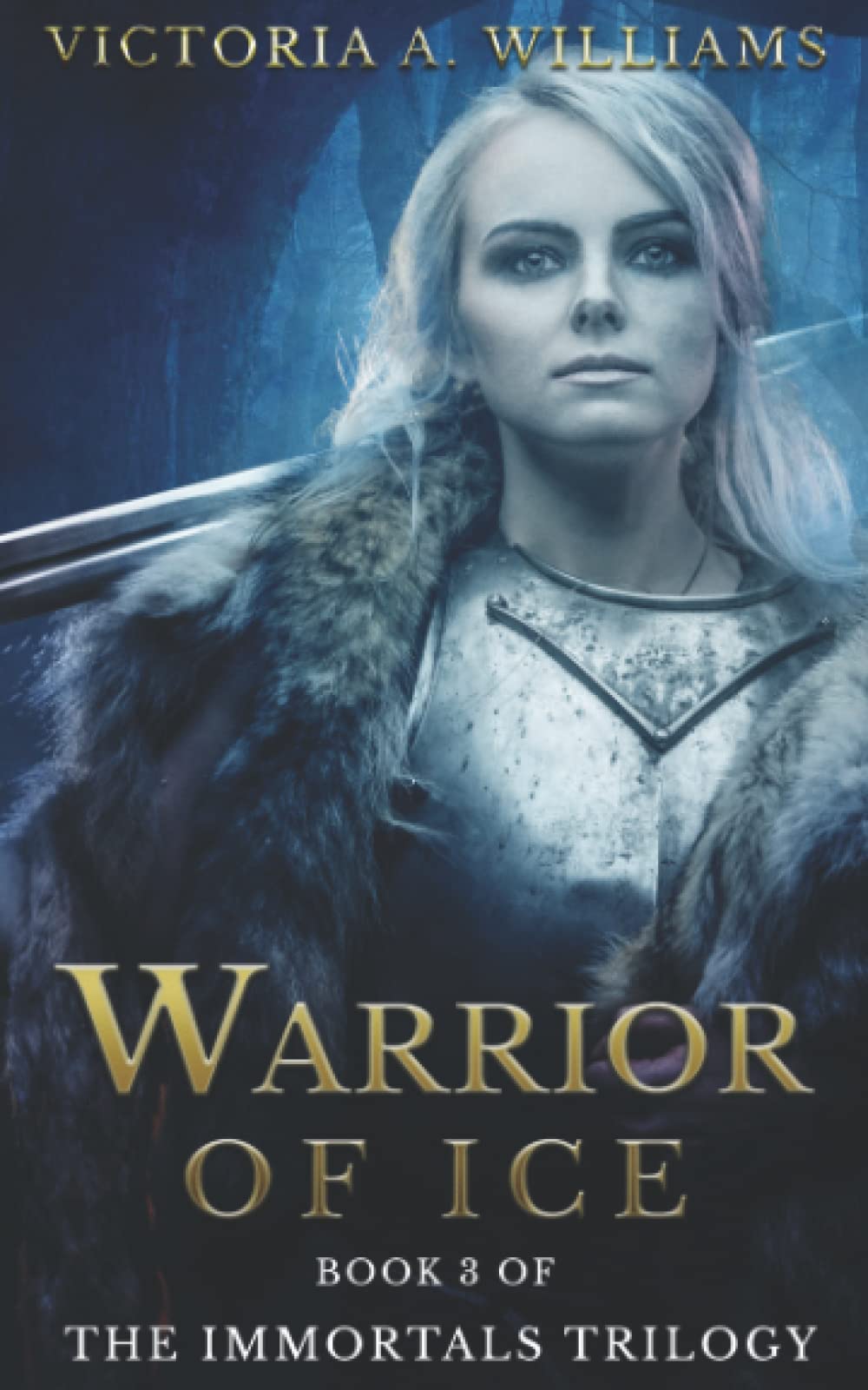 Warrior of Ice (Immortals Trilogy)