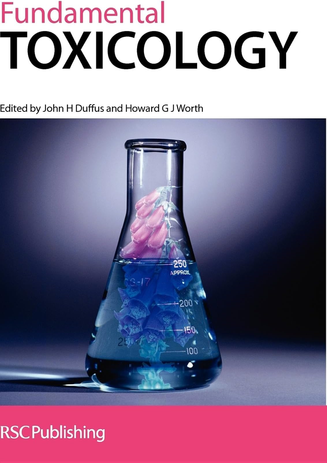 Royal Society of Chemistry Fundamental Toxicology: Rsc