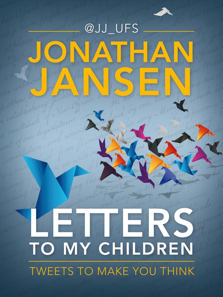 Buy Letters to my Children: Tweets to make you think — BookShops.in
