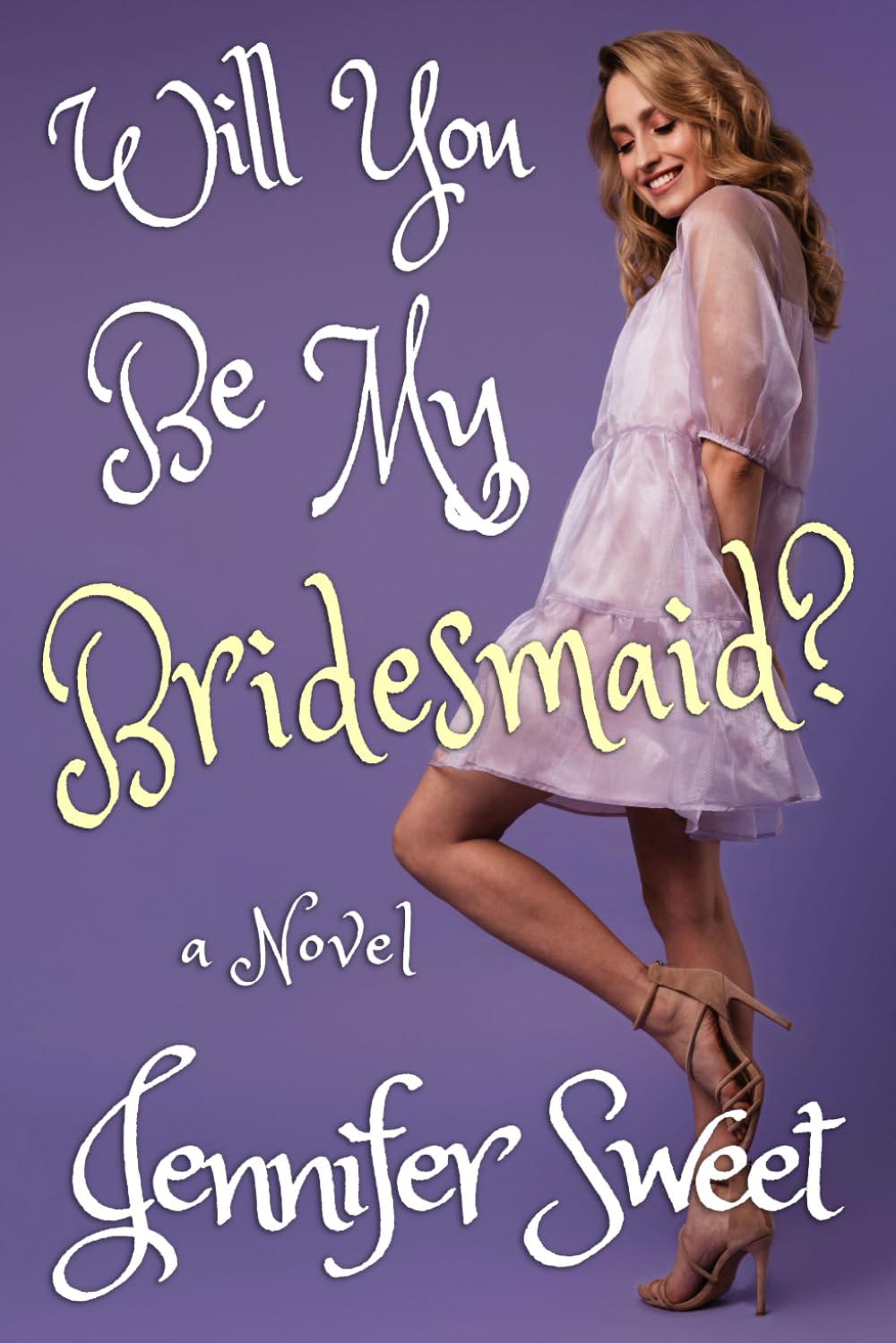 Will You Be My Bridesmaid?: A Gradual Feminization Novel