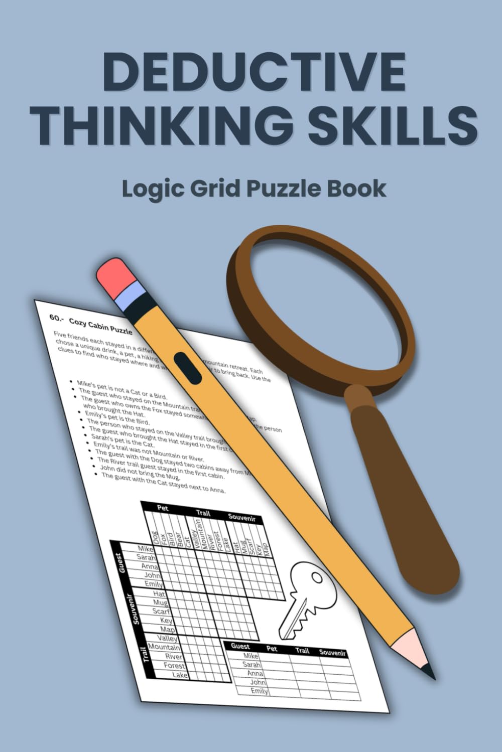 Deductive Thinking Skills: Logic Grid Puzzle Book