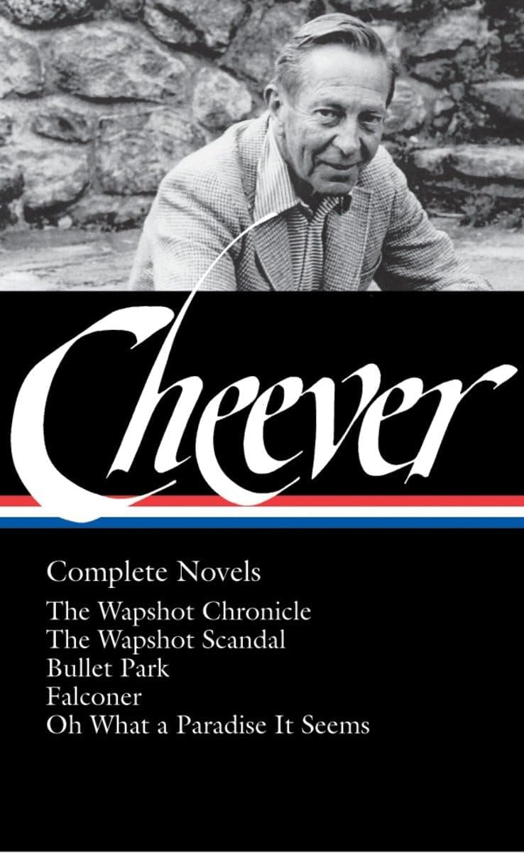 Library of America John Cheever: Complete Novels ()