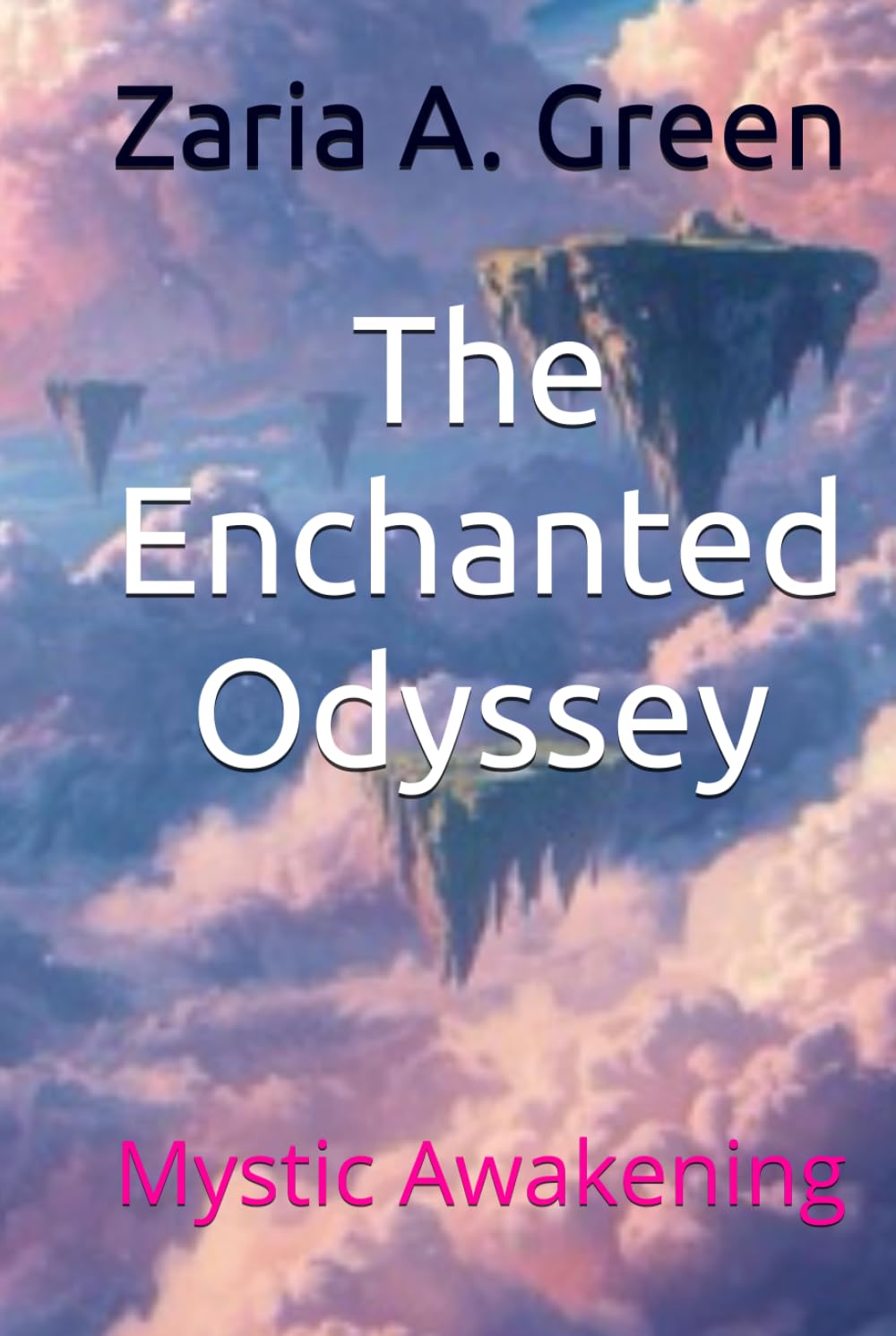 The Enchanted Odyssey: Mystic Awakening