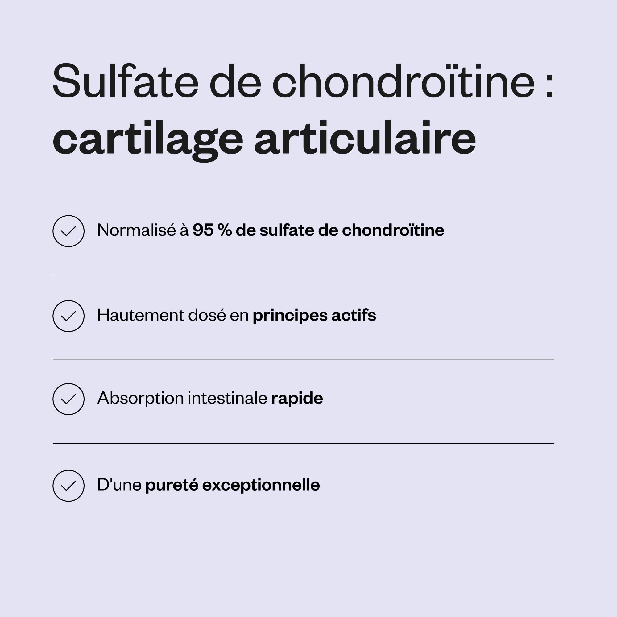 Chondroïtine Sulfate 95% - Aide à Soulager les Douleurs Articulaires - Soin des Articulations, des Os et des Muscles - Pureté Exceptionnelle (95%) - Sans OGM - SuperSmart