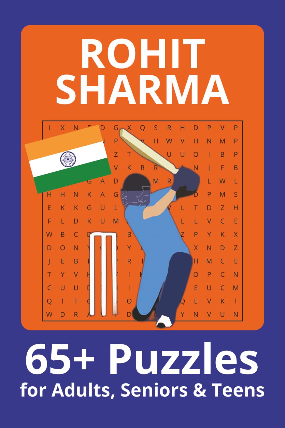 Rohit Sharma Word Search Puzzle Book: Word Searches with Easy to Read Print about Rohit Sharma, Indian Cricket Team, Cricket and more | 6x9 inches| ... . Gift for Vacations, Holiday and Free Times