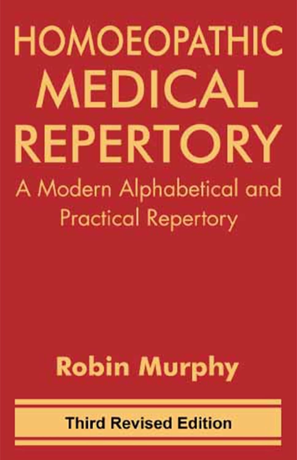 洋書 opathic Medical Repertory Homeopathic Medical Repertory by Robin Murphy