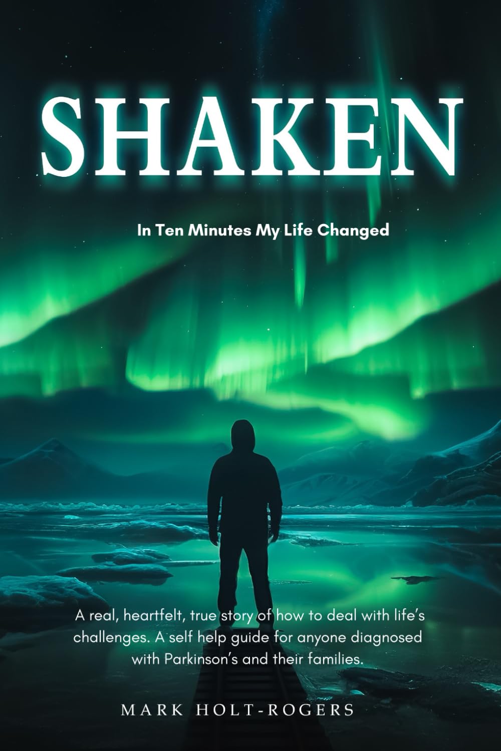SHAKEN: In ten minutes my life changed