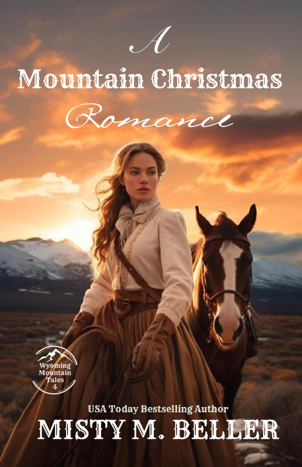 A Mountain Christmas Romance: Expanded Edition (Wyoming Mountain Tales (Expanded))