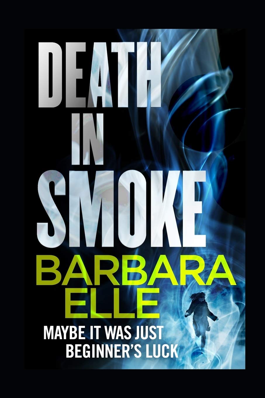 Death In Smoke: 2 (The Cape Mysteries)