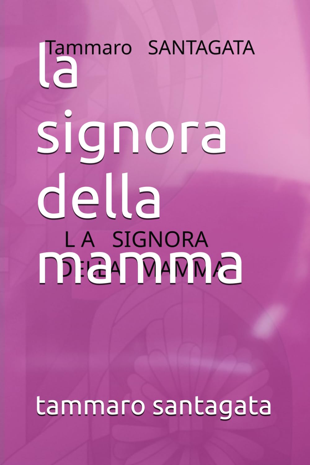 la signora della mamma