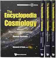 ENCYCLOPEDIA OF COSMOLOGY, THE (IN 4 VOLUMES) (World
