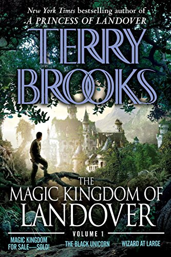 The Magic Kingdom of Landover Volume 1: Magic Kingdom For Sale SOLD! - The Black Unicorn - Wizard at Large (Magic Kingdom of Landover Bundle)