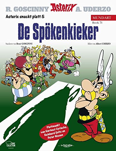 Asterix Mundart Plattdeutsch V: De Spökenkieker Asterix Mundart Plattdeutsch V: De Spökenkieker
