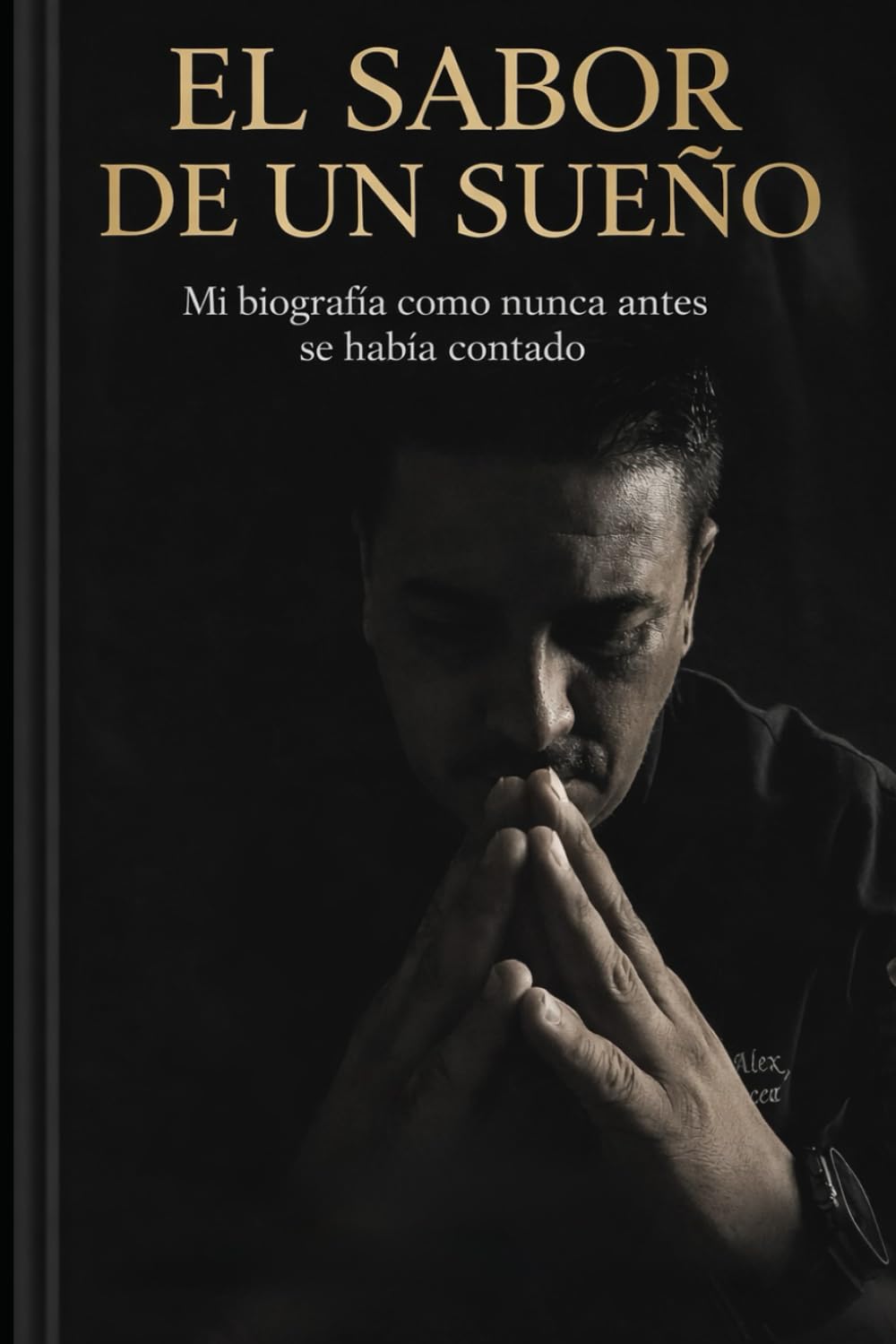 El Sabor de un sueño