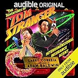 The Adventures of Tom Stranger, Interdimensional Insurance Agent