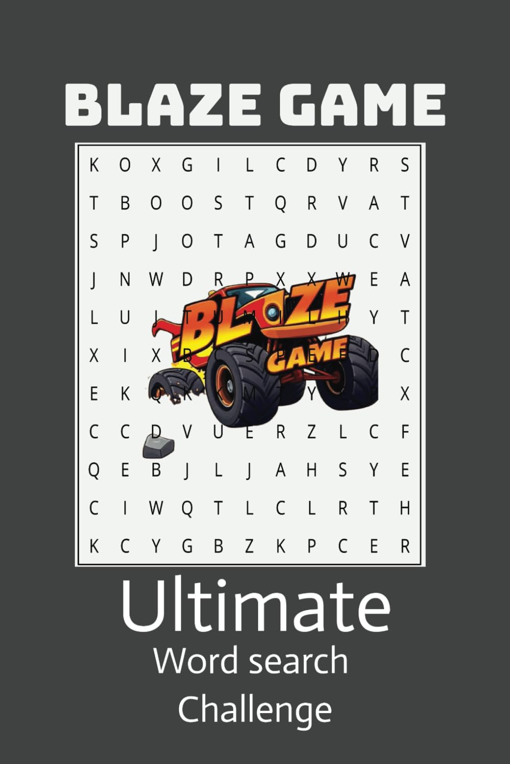 Blaze Game Ultimate Word search challenge: Blaze Adventure Word Quest: Thrilling Puzzles to Fuel Your Focus and Conquer the Challenge