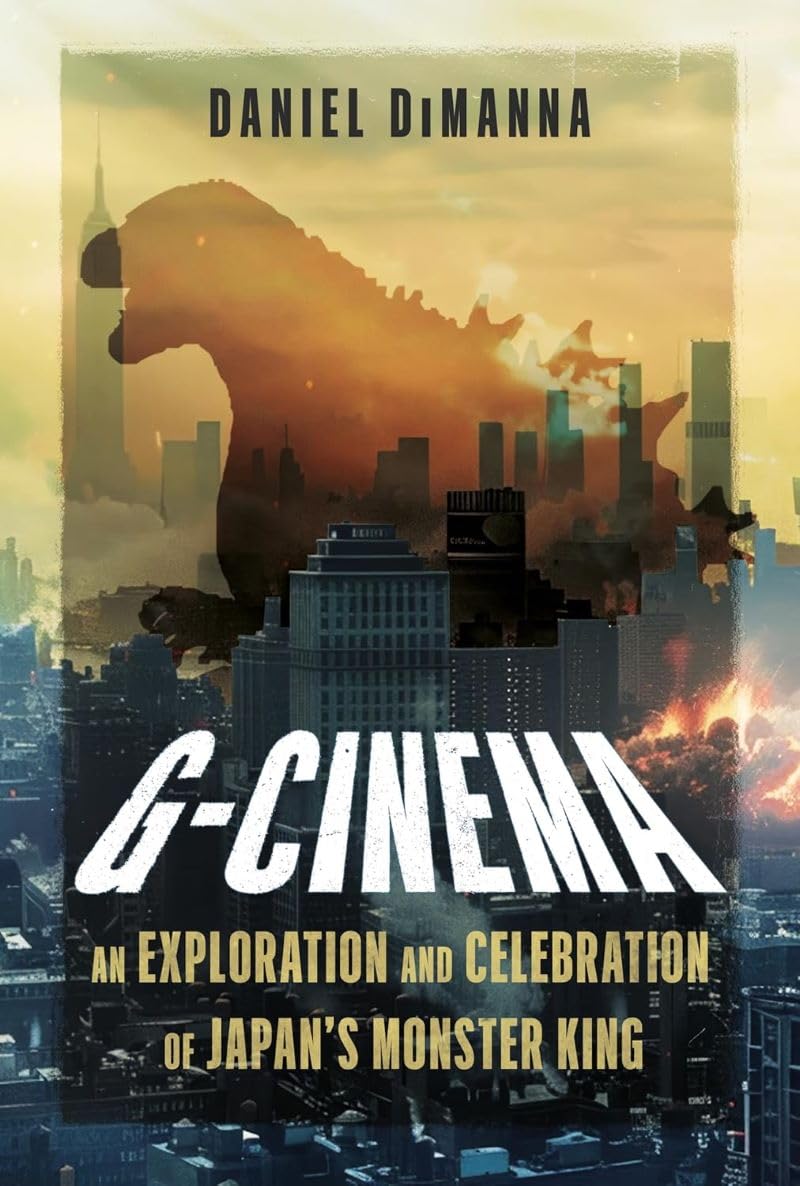 G-Cinema: An Exploration and Celebration of Japan’s Monster King      Hardcover – April 28, 2026