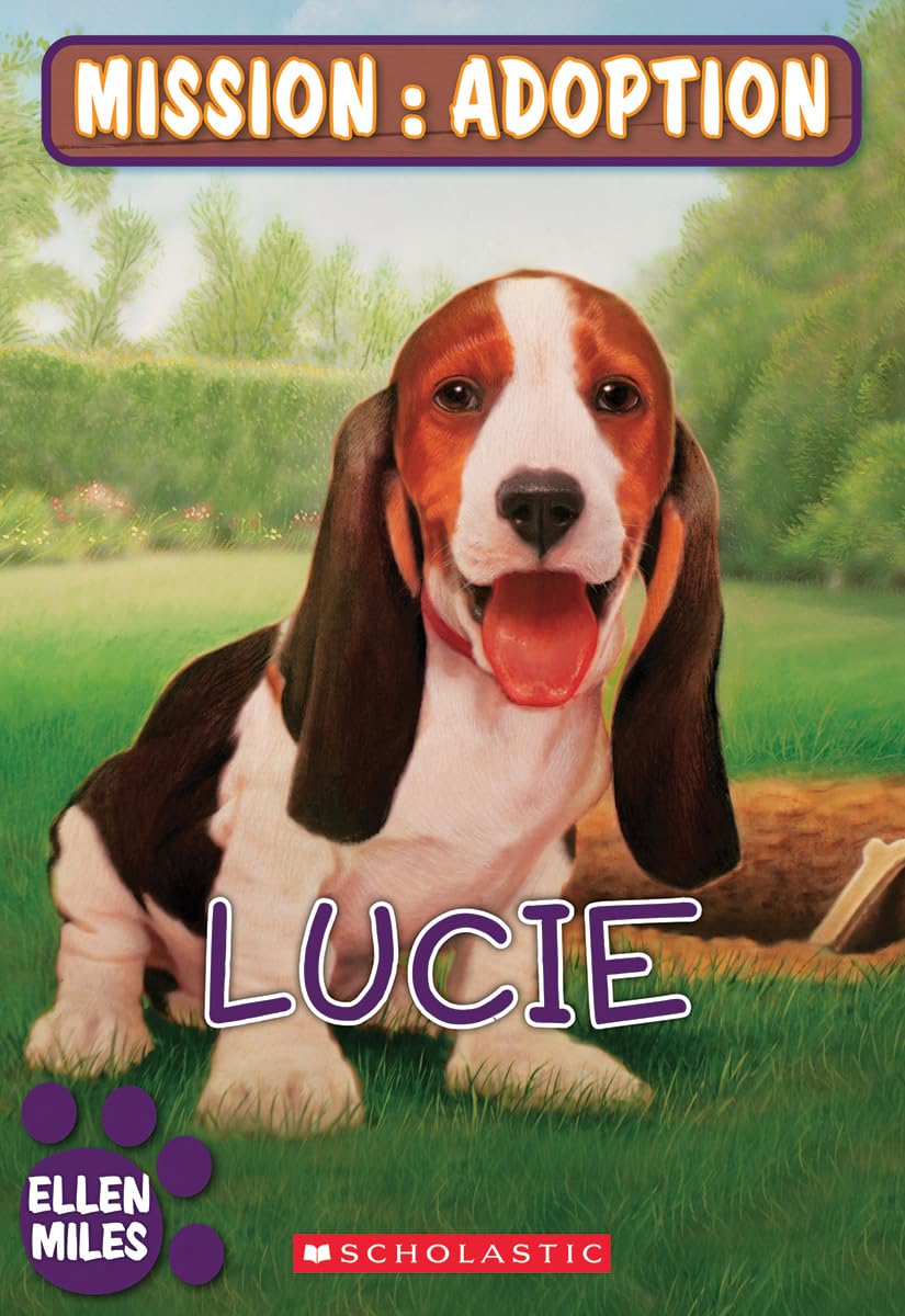 Mission : adoption : Lucie Miles, Ellen