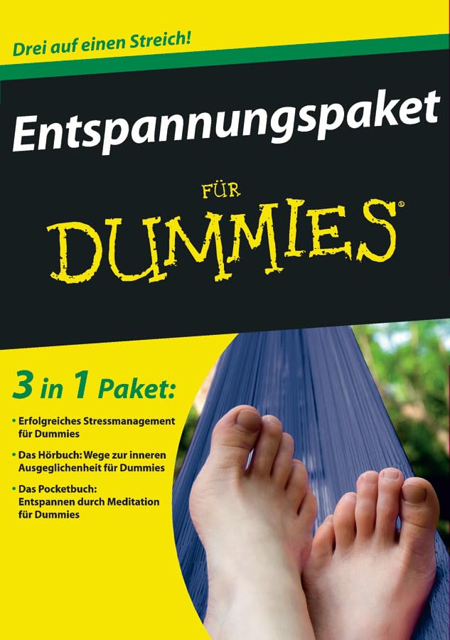 Mein Entspannungspaket für Dummies: Erfolgreiches Stressmanagement für Dummies; Entspannen durch Meditation für Dummies, Pocketbuch; Wege zur inneren Ausgeglichenheit für Dummies, Audio-CD
