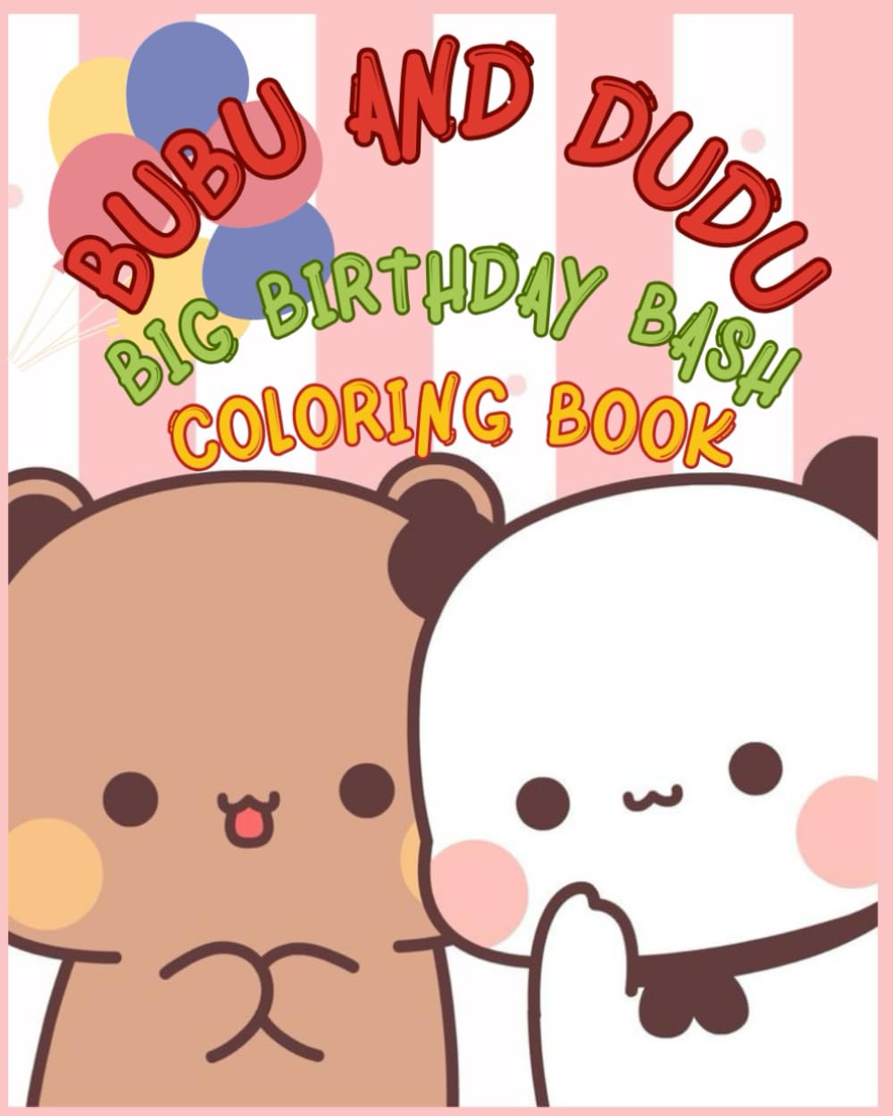 Bubu and Dudu Big Birthday Bash Coloring Book