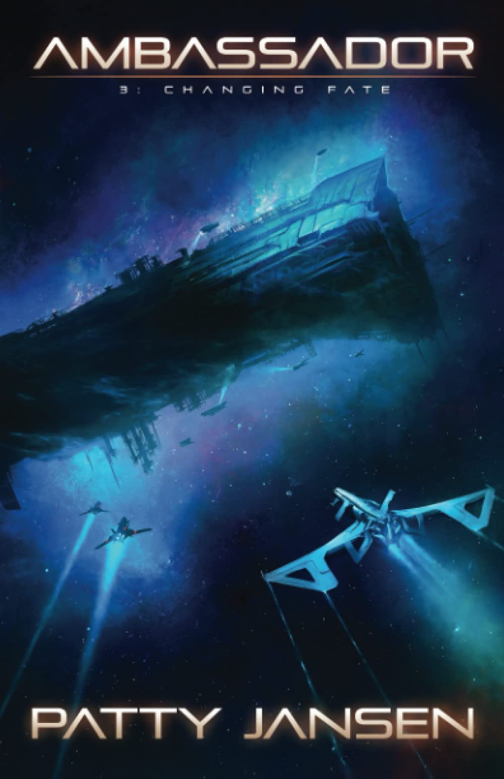 Ambassador 3: Changing Fate