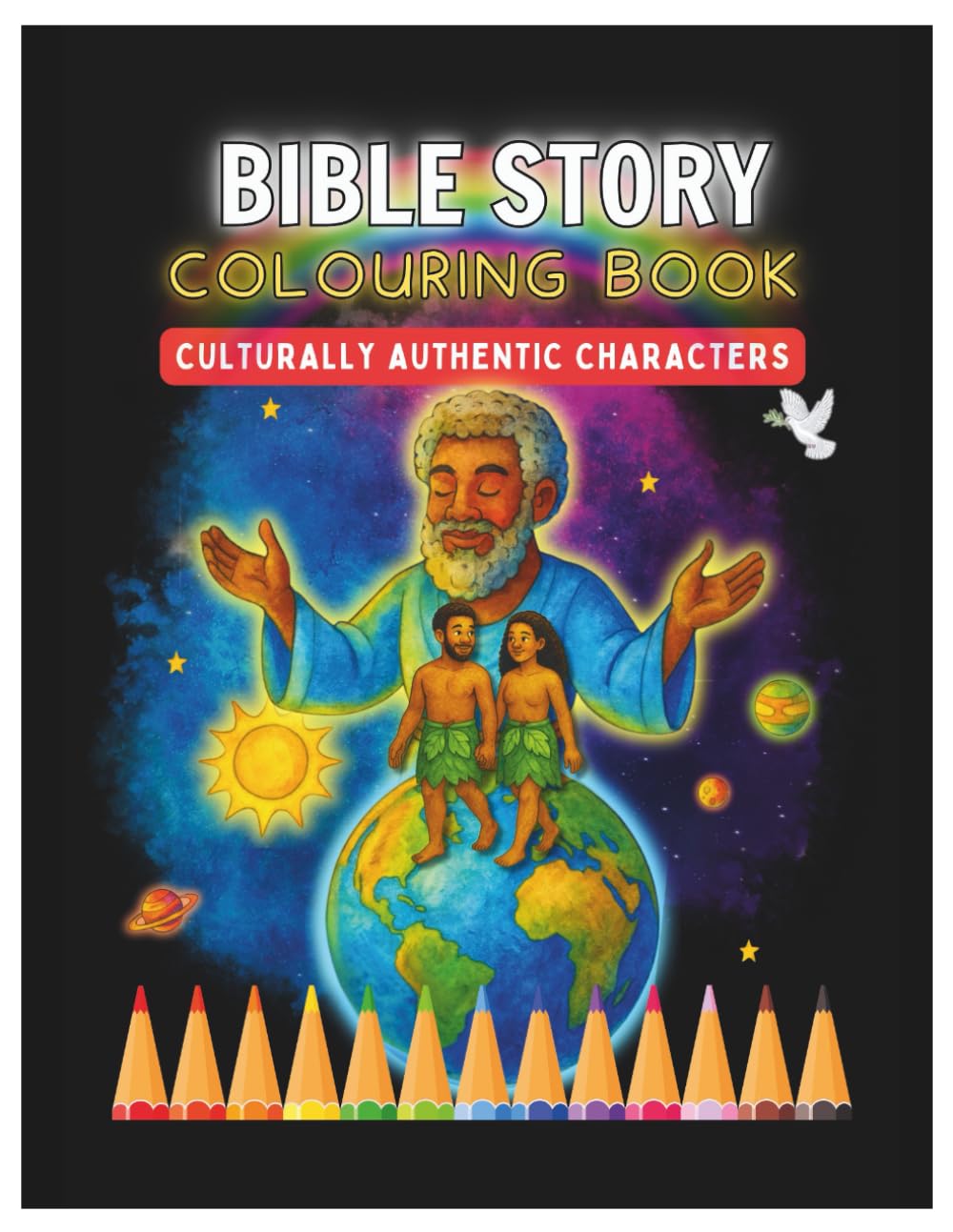 Bible Story Colouring Book: Culturally Authentic Characters