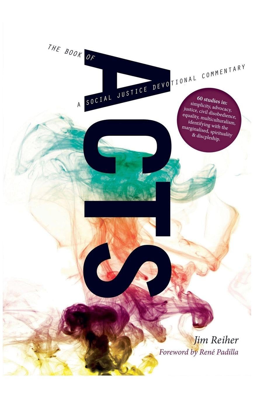 Acts: A Social Justice Devotional Commentary