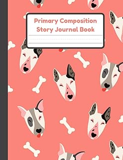 Primary Composition Story Journal Book: Dogs Notebook | Dotted Mid Line And Drawing Space For Grades K-2 | Dogs Draw And Write Journal For Kids | Handwriting Practice Paper | 120 Pages | 8.5 x 11 In