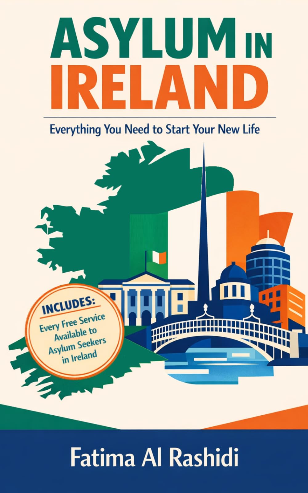 Asylum in Ireland: Everything You Need to Start Your New Life