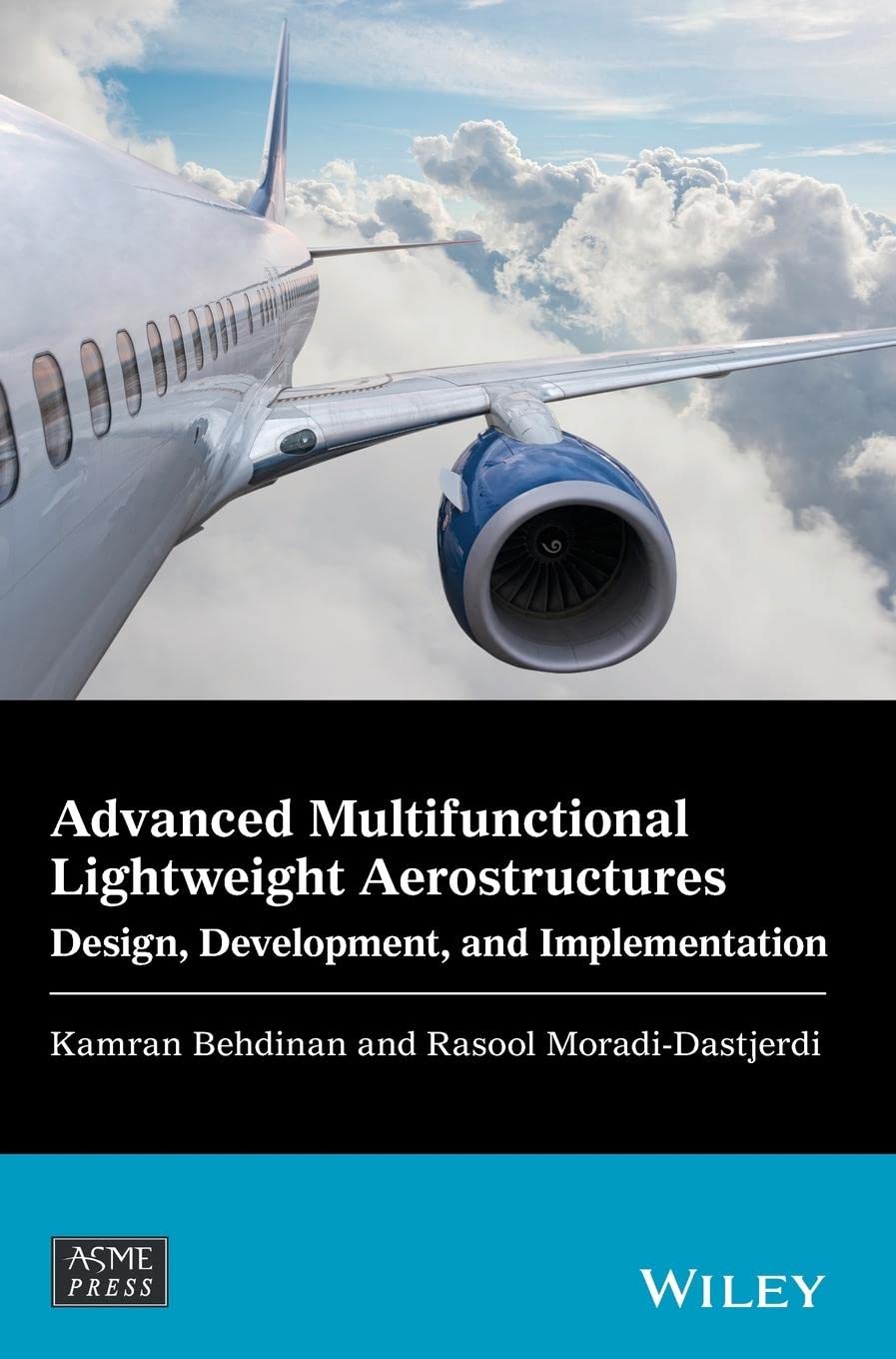 Buy Advanced Multifunctional Lightweight Aerostructures: Design, Development, and Implementation (Wiley-ASME Press Series) — BookShops.in
