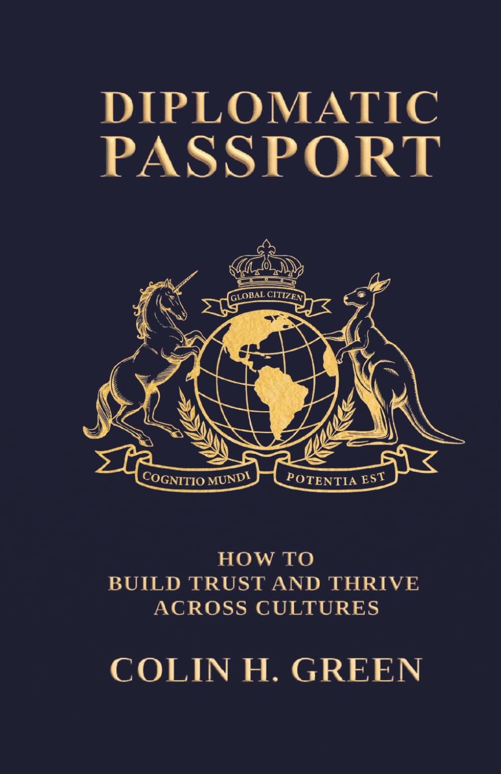 Diplomatic Passport: How to Build Trust and Thrive Across Cultures