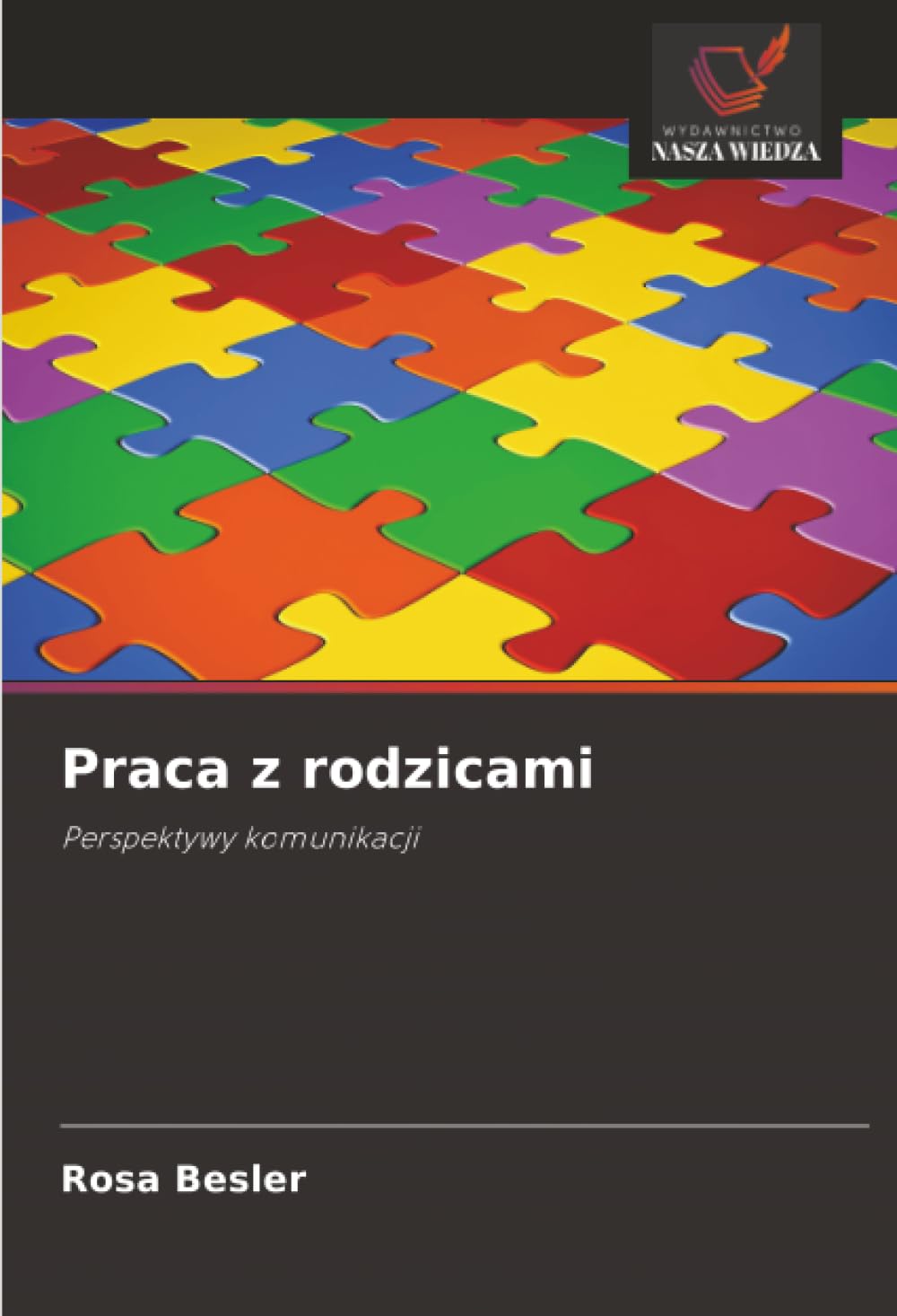 Praca z rodzicami: Perspektywy komunikacji