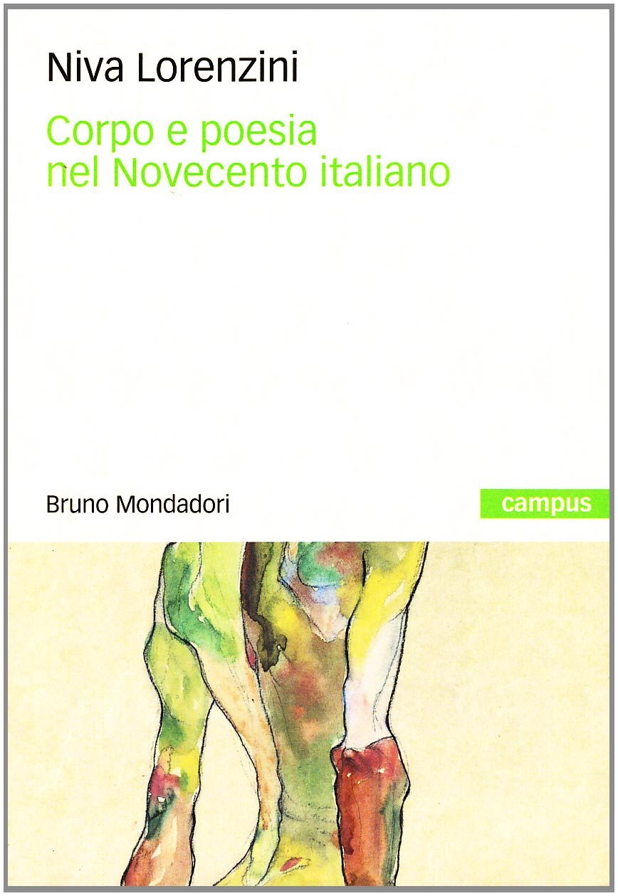Corpo E Poesia Nel Novecento Italiano - 4