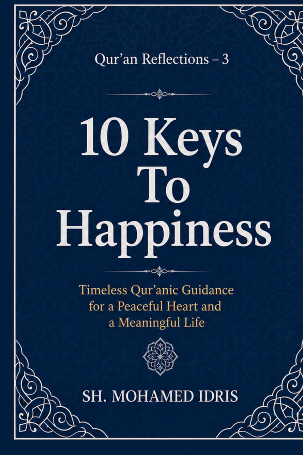 10 Keys To Happiness