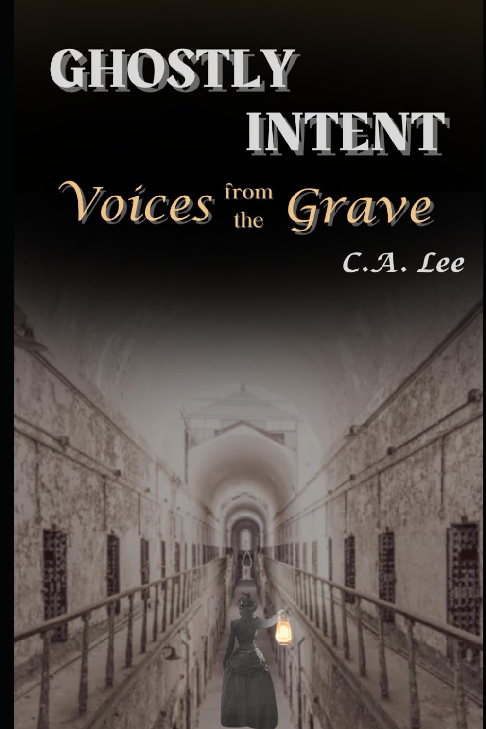 Ghostly Intent: Voices from the Grave