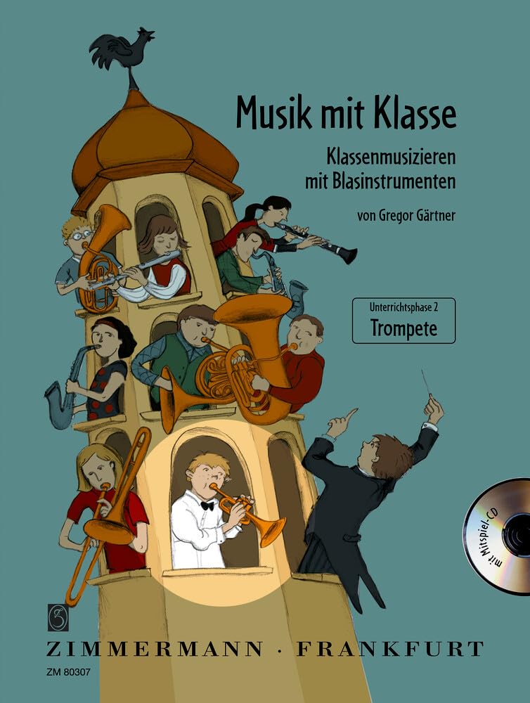 Musik mit Klasse: Klassenmusizieren mit Blasinstrumenten. Trompete.