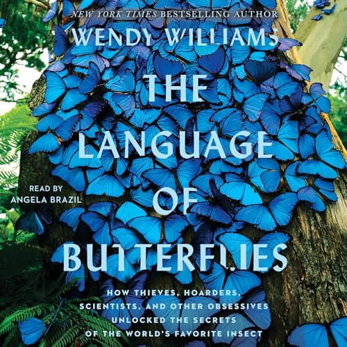 The Language of Butterflies by Wendy Williams episode artwork