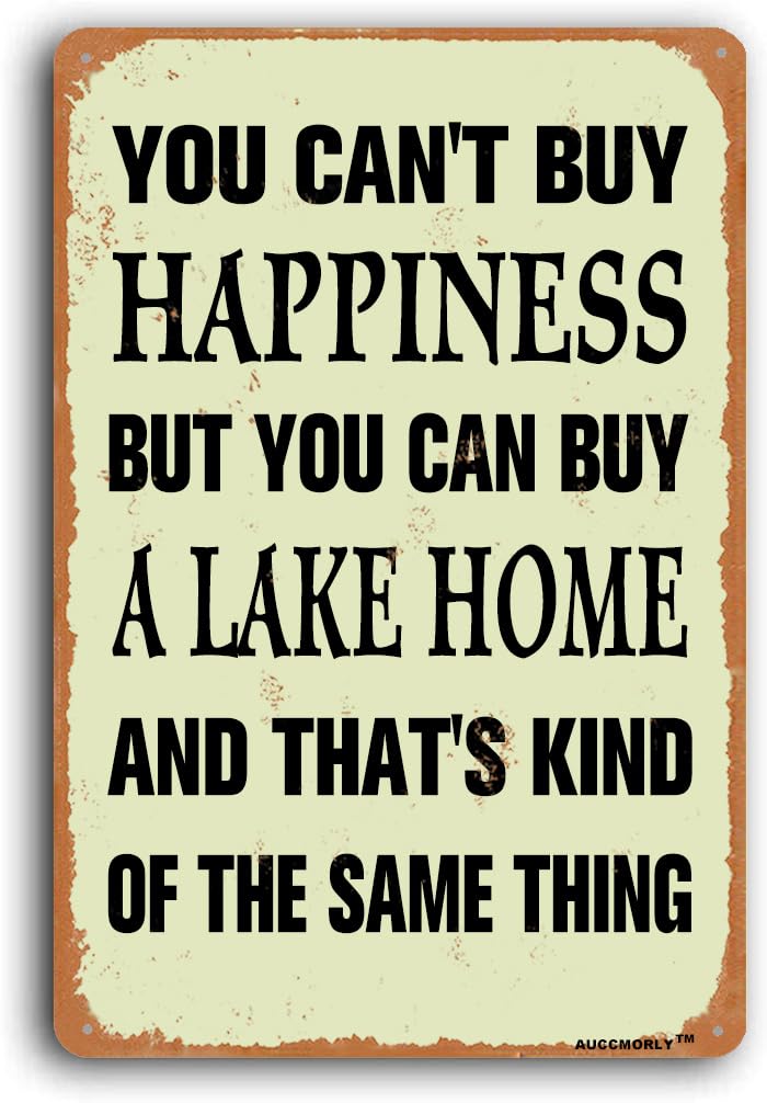 Yepyayqvk Tin Sign 102 You Can't Buy Happiness But You Can Buy A Lake Home Sign, Lake House Decor For The Home Fishing Cabin Metal Sign No Fading Outdoor Use 6X8 Inch