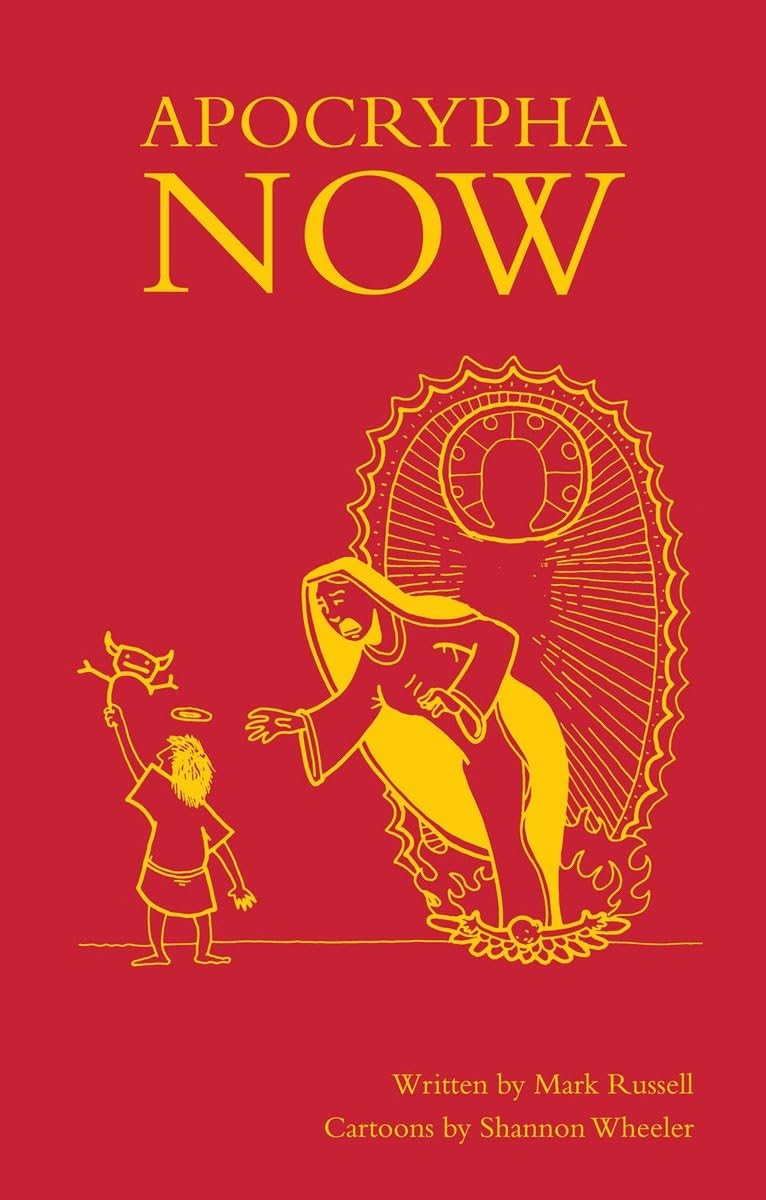 Apocrypha Now by Mark Russell HARDBACK 9781603093699