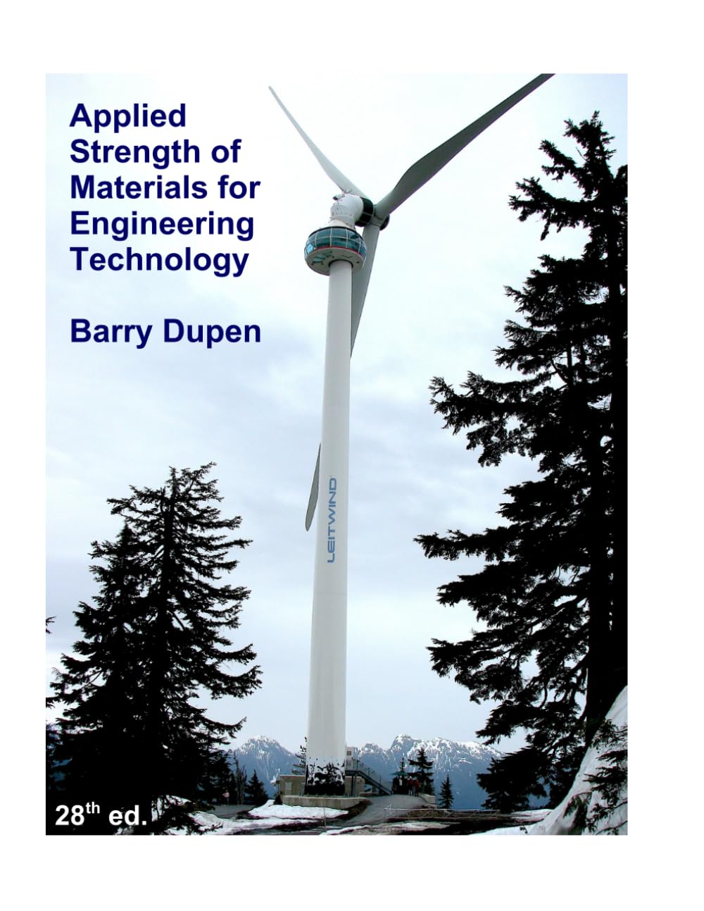 Applied Strength of Materials for Engineering Technology, 28th edition
