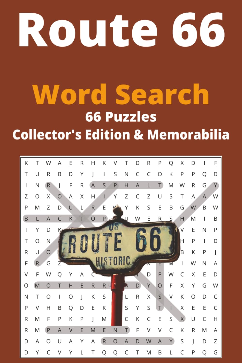 Route 66 Word Search: 66 Puzzles for Centennial, Nostalgia, Collector's Edition, Memorabilia