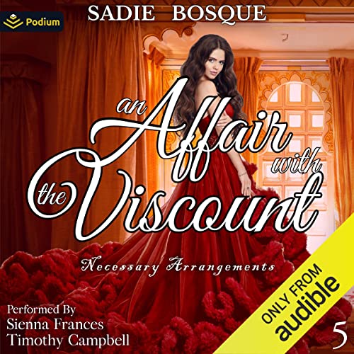 An Affair with the Viscount by Sadie Bosque episode artwork