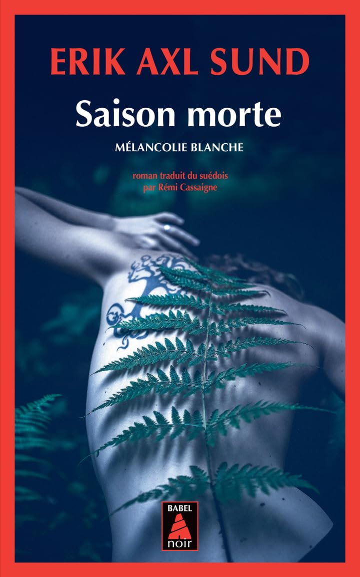 Saison morte: Mélancolie blanche