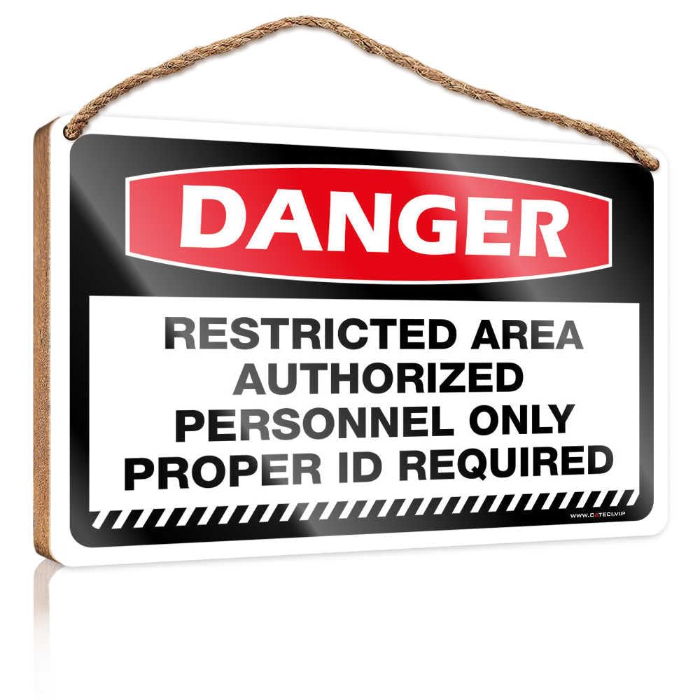 HMQW Funny Bathroom Door Signs Danger Restricted Area Authorized Personnel Only Proper Id Required Wooden Sign Door Decor Funny Kitchen Decor(20X30CM)