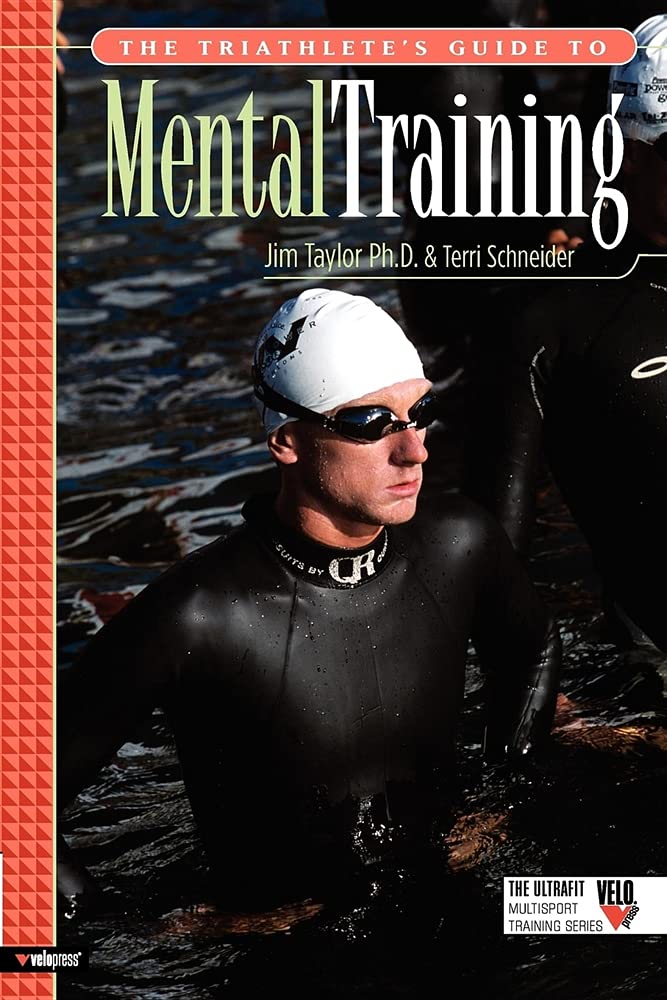 Triathlete's Guide to Mental Training (Ultrafit Multisport Training)